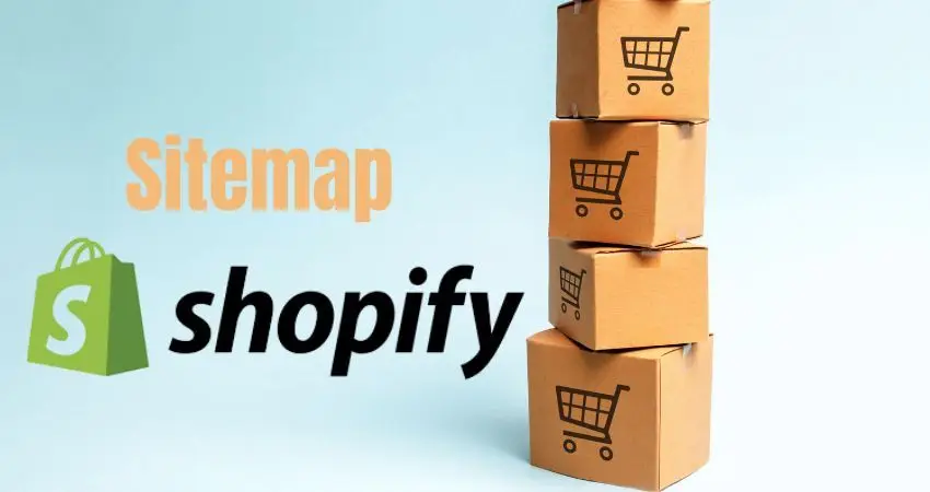 Sitemap de Shopify: problemas de urls en Shopify. Algunas dudas sobre el mapa de sitio de Shopify.